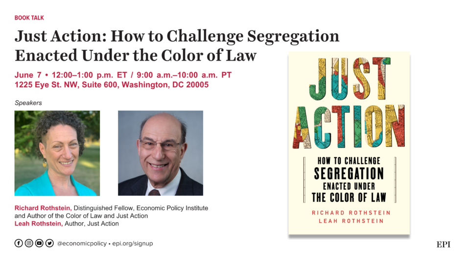 Just Action How to Challenge Segregation Enacted Under the Color of