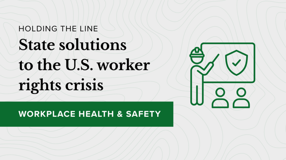 Workplace health and safety standards: State solutions to the U.S ...